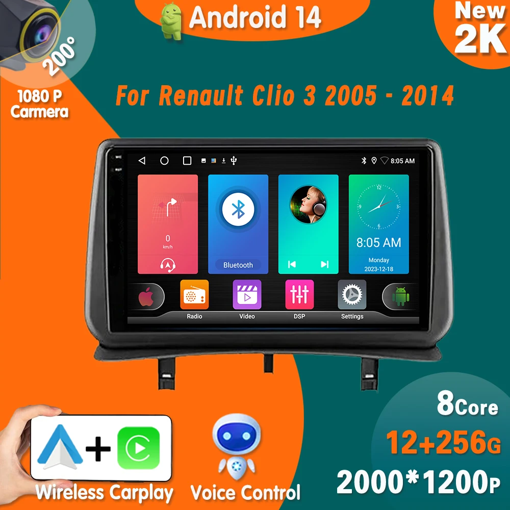 Android 14 Car Radio For Renault Clio 3 2005 - 2014 Car Carplay Multimedia Video Player GPS navigation No 2din DvD 4G WIFI BT