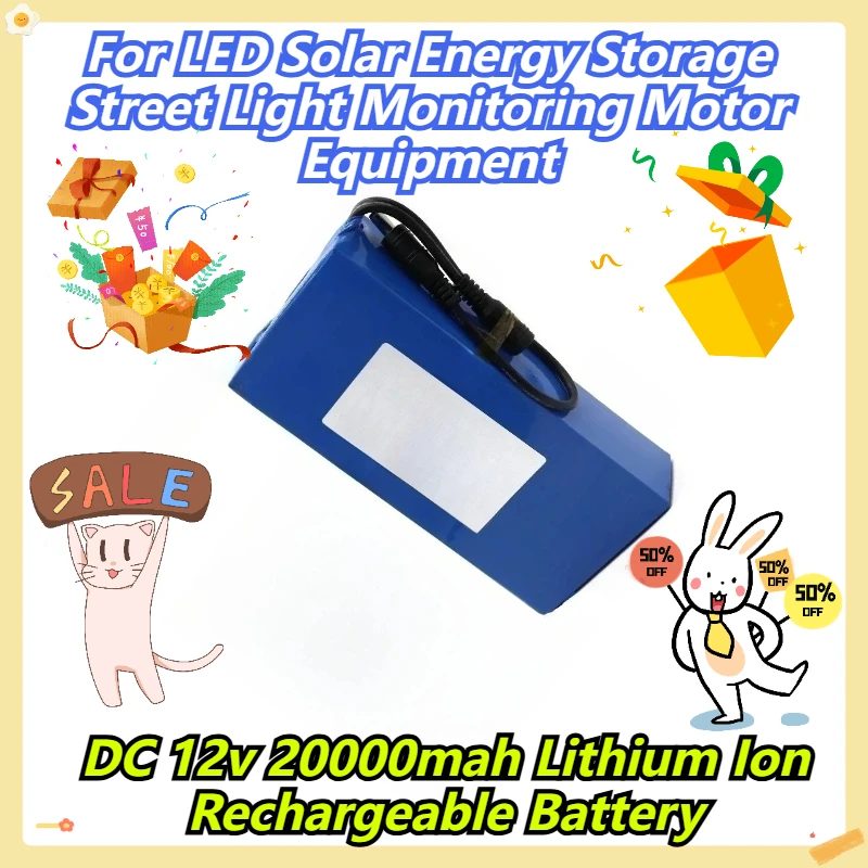 

DC 12v 20000mah Lithium Ion Rechargeable Battery For LED Solar Energy Storage Street Light Monitoring Motor Equipment