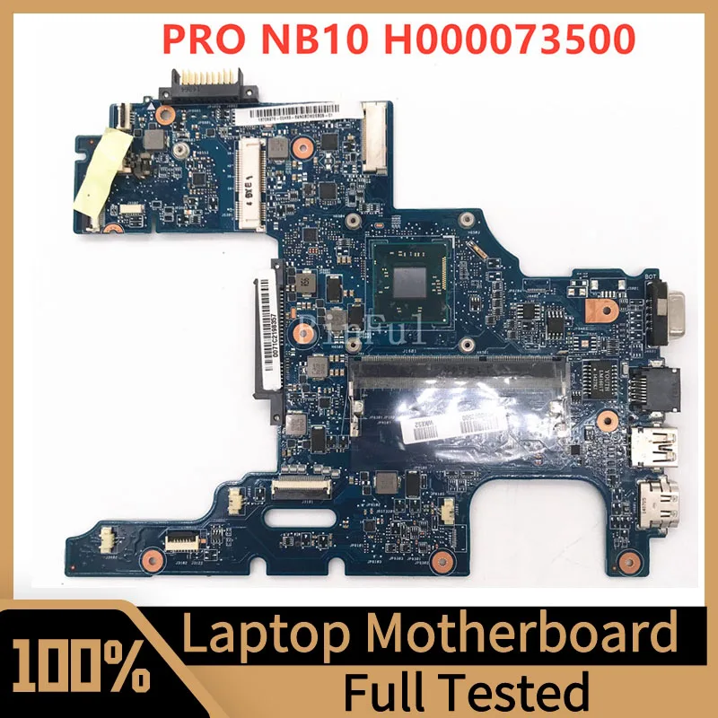 

H000073500 Mainboard For Toshiba Satellite NB15 Laptop Motherboard With SR1YJ N2840 CPU 100% Full Tested Working Well