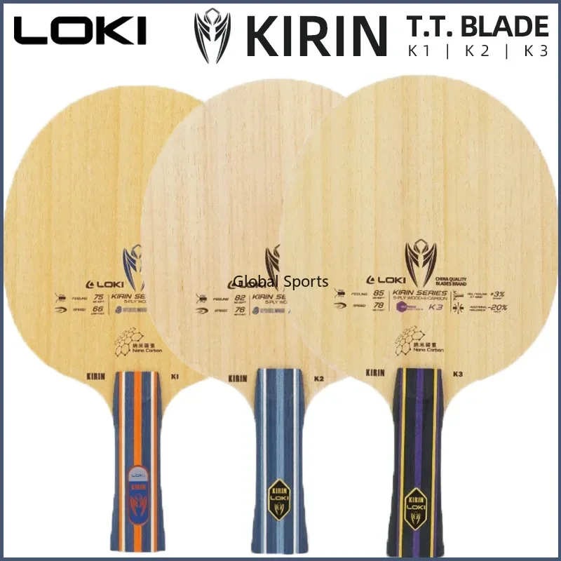 Original LOKI Kirin K1 K2 K3 Table Tennis Blade Offensive Entry Ping Pong Blade 5+2 Layers Base Board FL Grip Loki Blade Racket