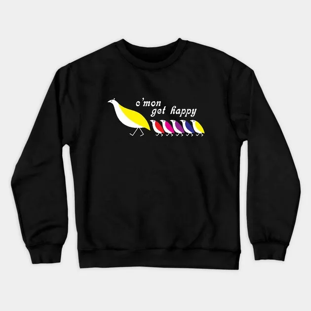 

Autumn and Winter Style Colorful Birds Graphic Sweatshirt Cmon Get Happy Design Top for Trendy Look