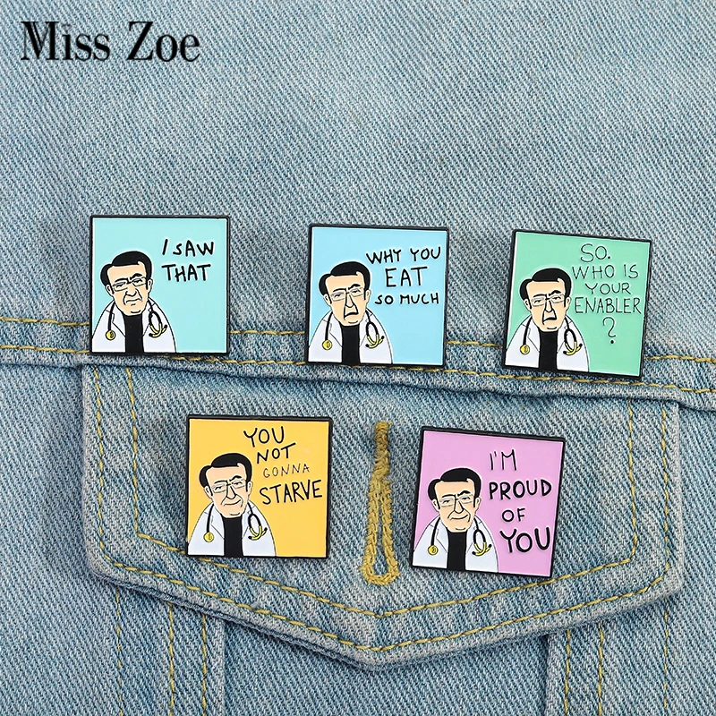 I'M PROUD OF YOU Enamel Pins Custom YOU NOT GONNA STARVE Brooches Lapel Badges Clothes Funny Jewelry Gift for Friends