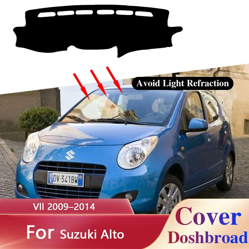 Dashboard Carpet Dash Mat Dashmat for Suzuki Alto Vll 2009–2014 Liner Sunshade Anti-dirty Anti-sun Sticker Pad Accessories.