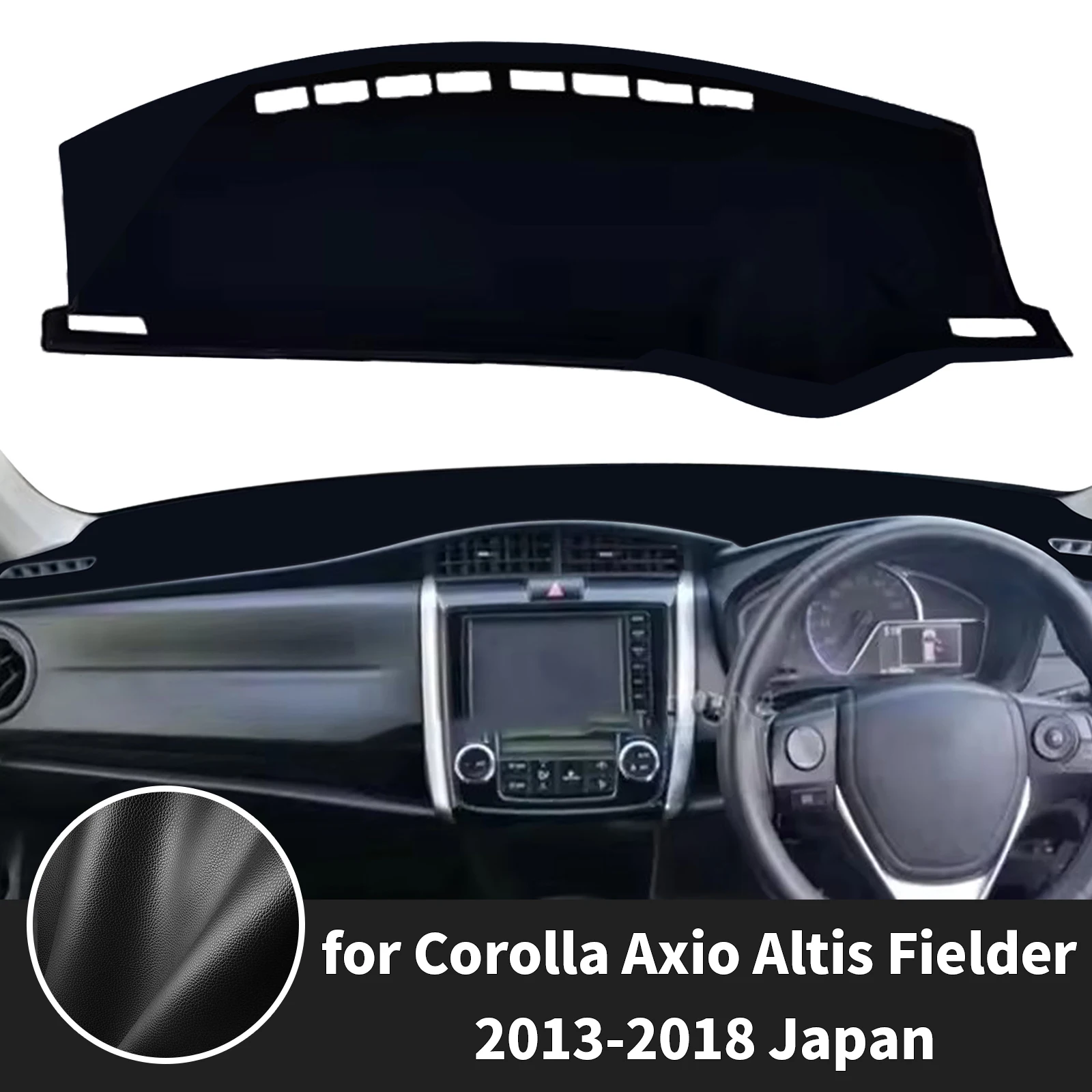 for Toyota Corolla Axio Altis Fielder 2013-2018 Japan Dashboard Cover ​​Fit Dash Mat Sun Protection Cover Dash Pad Dashmat