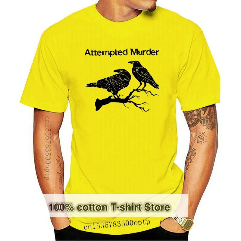 Attempted Murder T Shirt Men Women Funny Crow Flock Bird Pun Novelty Graphic Tee Fashion Plus Size TEE Shirt