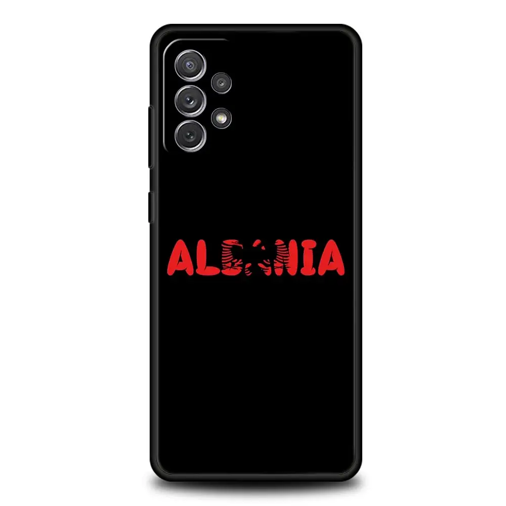 Phone Case For Samsung Galaxy A15 A13 A51 A71 A41 A31 A21S A03S A05 A12 A32 A52 A23 A25 A33 A53 A73 5G Cover Albania flag