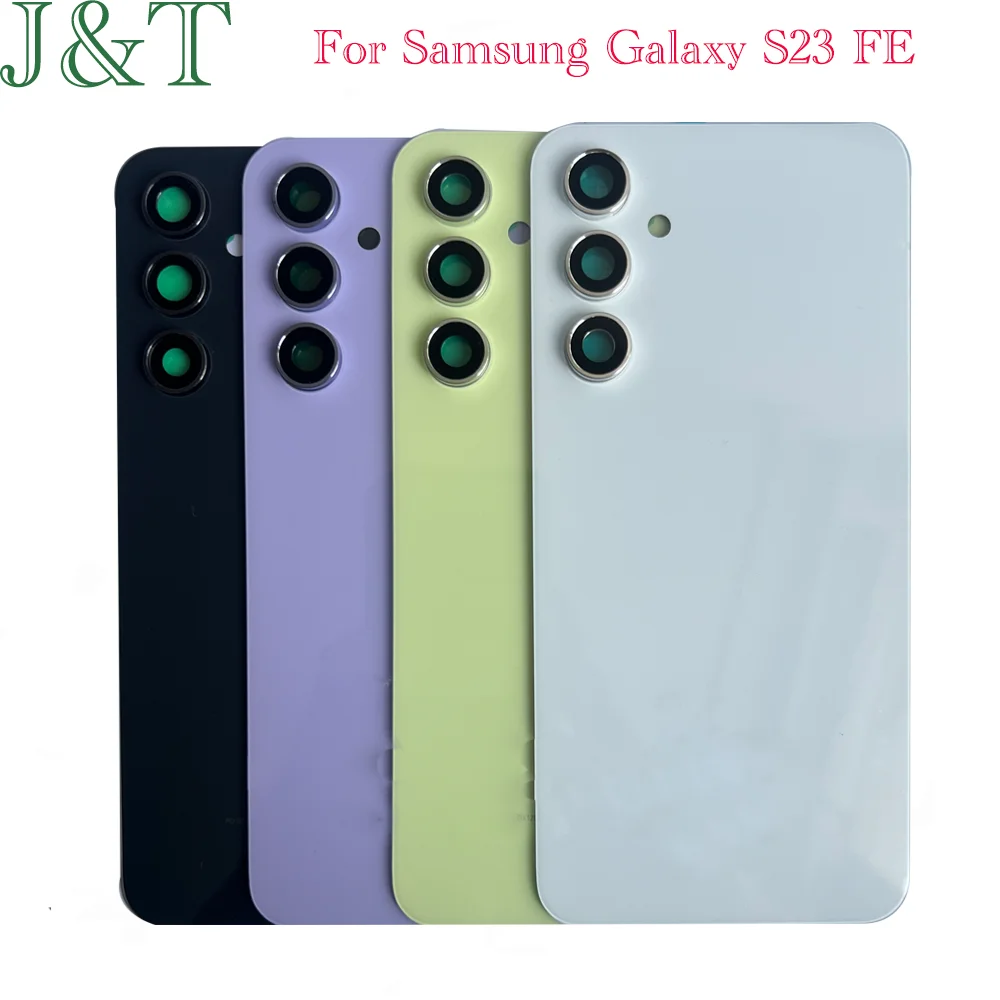 New For Samsung Galaxy S23 FE Back Battery Cover Rear Door Housing Rear Glass Case For Samsung Galaxy S23FE With Camera Lens