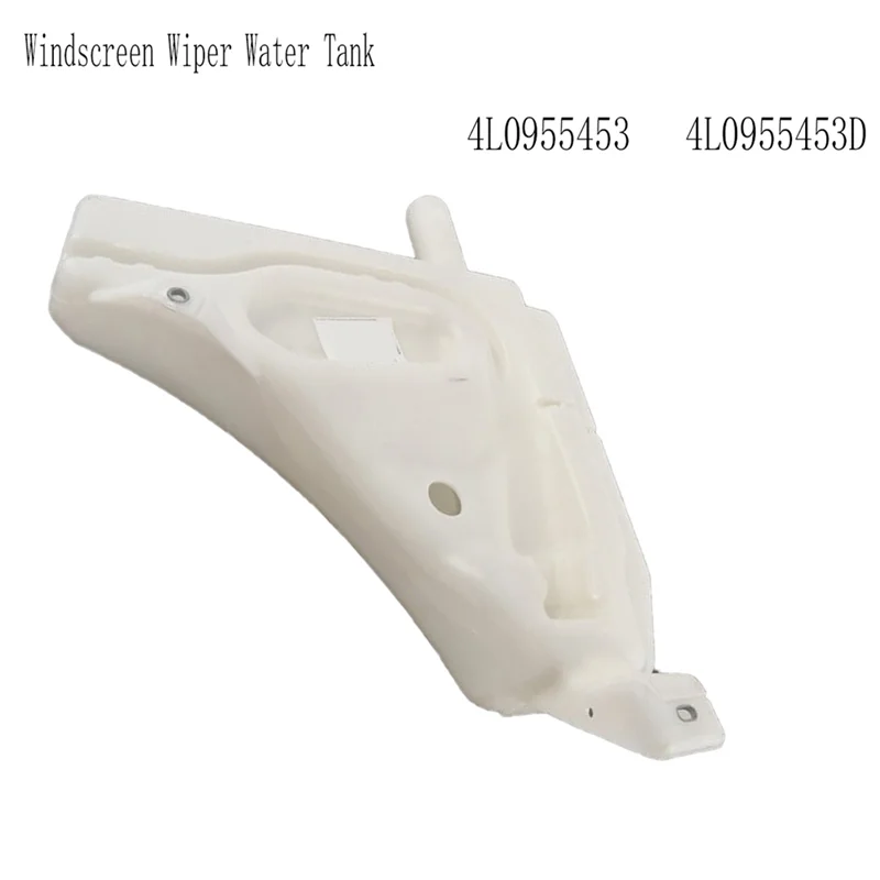 

Windscreen Wiper Water Tank 4L0955453 For Q7 3.0L 3.6L 4.2L 2007-2015 4L0955453D
