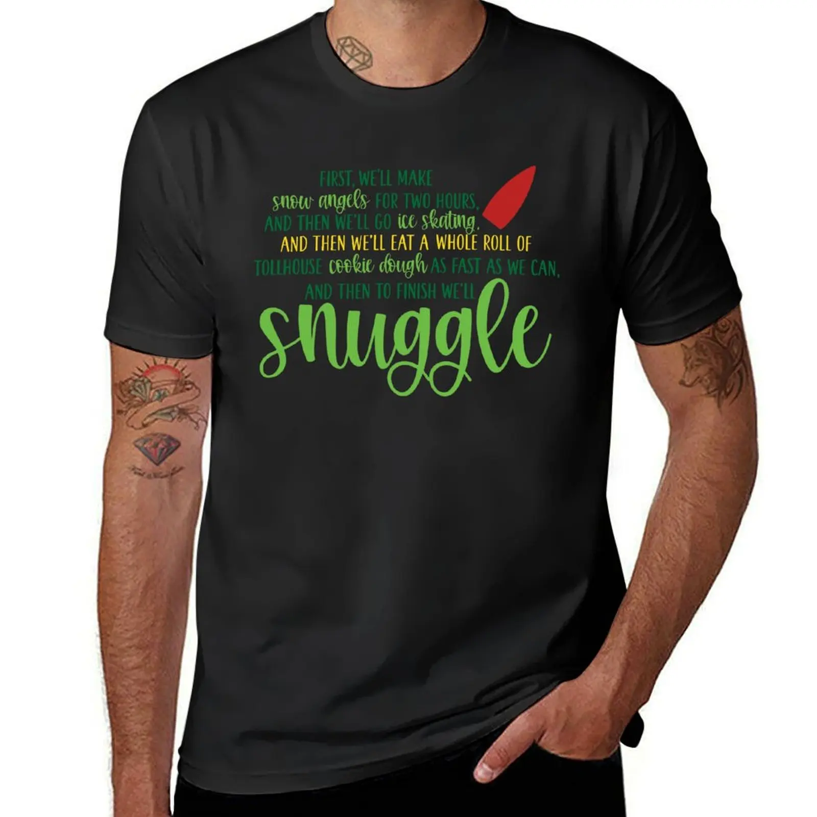 Buddy And Then To Finish We’ll Snuggle Elf Green Yellow Red T-Shirt Short sleeve tee Short sleeve tee men