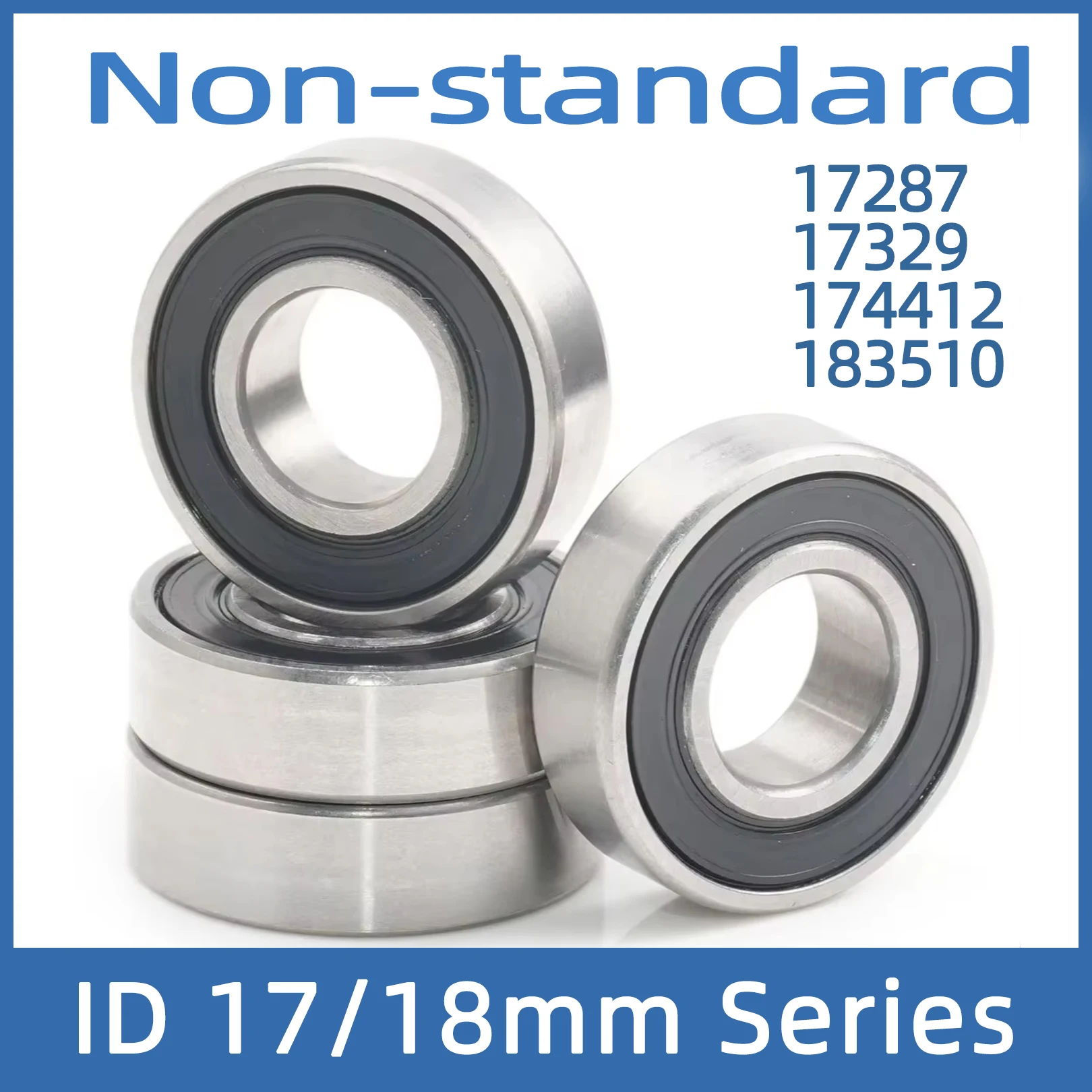4PC 17287 17329 174412 183510 Non-standard Ball Bearings 17*28*7 17*32*9 17*44*12 18*35*10 mm Replacement Machinery RS 2RS ZZ