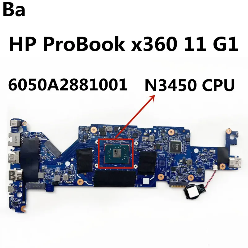 For HP ProBook x360 11 G1 EE Laptop Motherboard 6050A2881001 With CPU  N3450 100% Full Tested