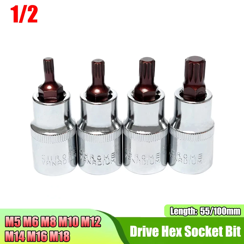 

M5 M6 M8 M10 M12 M14 M16 M18 1/2 S2 Drive Hex Socket Bit Length 55/100mm Screwdriver Bits Hand Tools Sockets Hand Tools