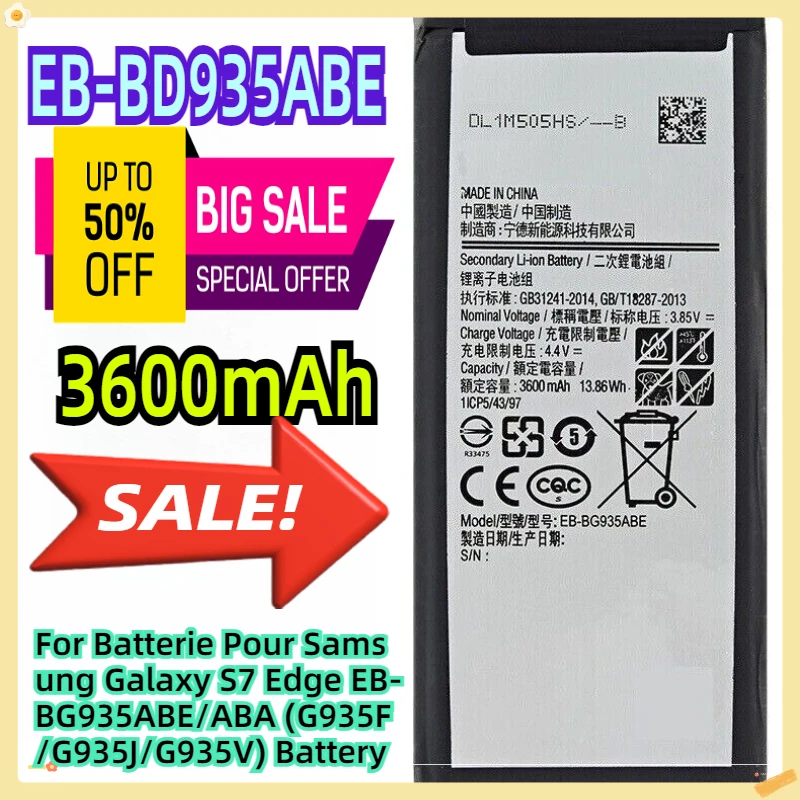 

For Batterie Pour Samsung Galaxy S7 Edge EB-BG935ABE/ABA (G935F/G935J/G935V) Battery