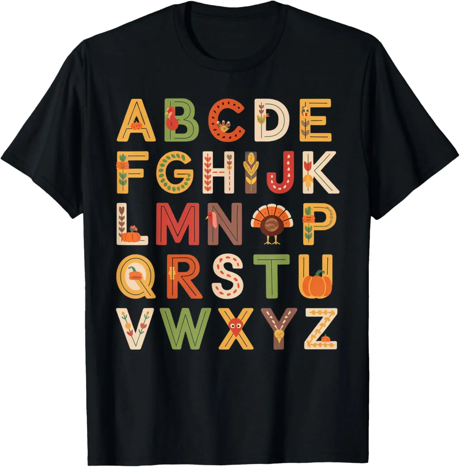 

Preschool Teacher Funny Turkey and Alphabet Thanksgiving T-Shirt