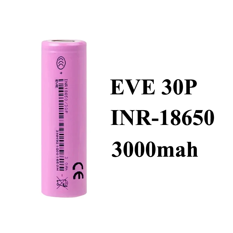 Original EVE 30P INR 18650 3000mah 30A 3.6V 30amp Discharge Lithium Battery Rechargeable 18650 Batteries for Power Tools Toys