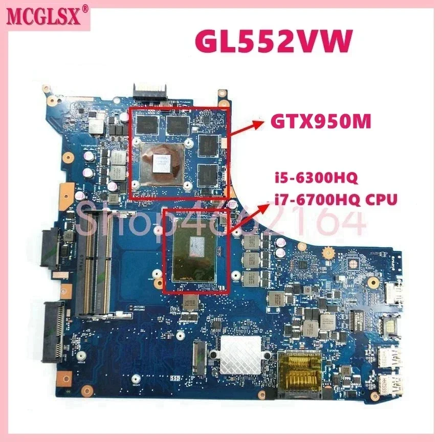 GL552VW With i7-6700HQ CPU GTX950M-V4G GPU Notebook Mainboard For ASUS GL552V GL552VX GL552VW ZX50V Laptop Motherboard