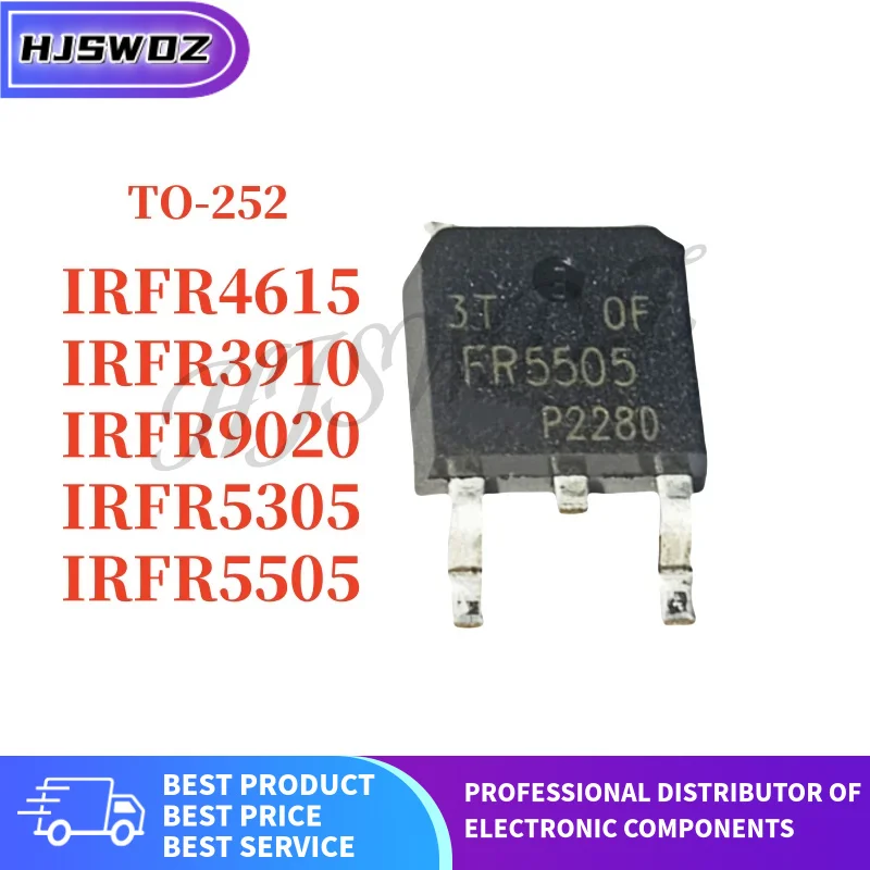 10PCS Brand New  IRFR3910 IRFR4615 IRFR5305 IRFR5505 IRFR9020 FR9020 FR3910 FR4615 FR5305 FR5505 TO-252 MOSFET In Stock