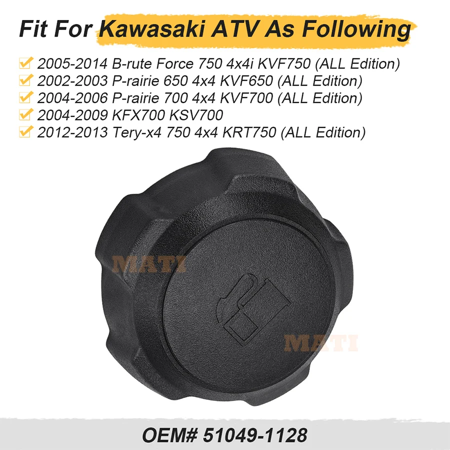 Fuel Tank Cap For Kawasaki Prairie 650 700 KFX700 KSV700 Teryx4 750 Brute Force 750 51049-1128