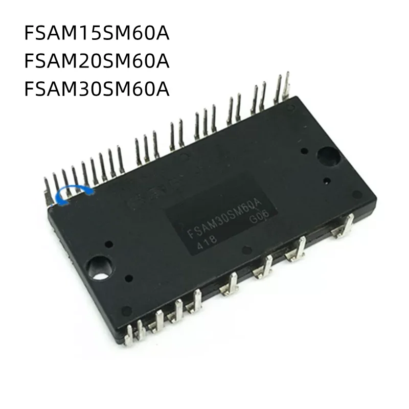 1Pcs/Lot FSAM15SM60A FSAM20SM60A FSAM30SM60A New Original Module Semiconductor
