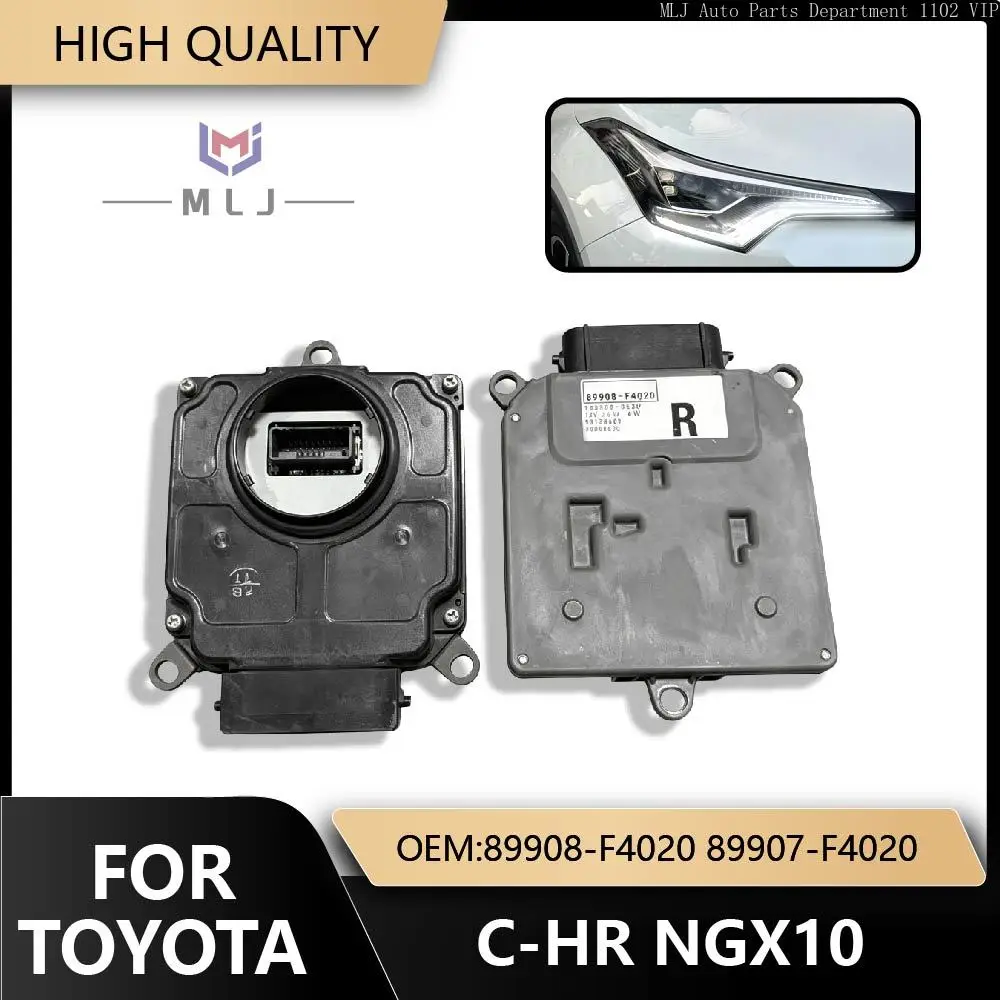 89908-F4020 LED Headlight Control Module For Toyota C-HR NGX10 Headlight LED Driver Module Ballast Car Accessories 89907-F4020