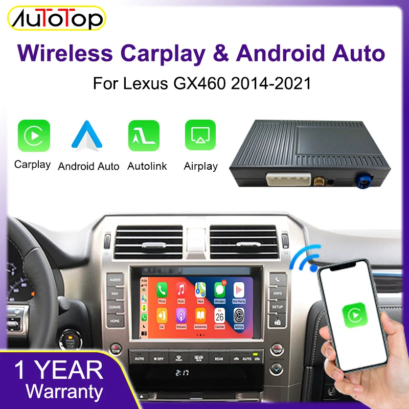 AUTOTOP Kabelloses CarPlay Android Auto für Lexus GX460 2014-2021 mit Android Mirror Link AirPlay Car Play Funktion