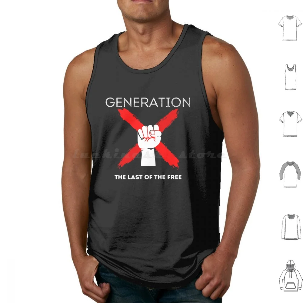 Generation X Last Of The Free Tank Tops Vest Sleeveless Generation X Generation Gen Gen X Youth Era 90s Nineties Nineties