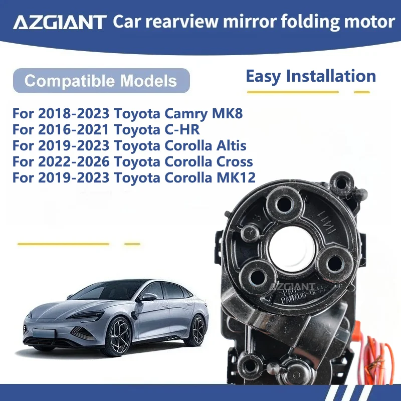 

AZGIANT For Toyota Camry MK8/C-HR/Corolla Altis/Corolla Cross/CorollaMK12 Car Wing Mirror Authentic Folding Motor Power Assembly
