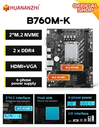 HUANANZHI B760M K M-ATX DDR4 Motherboard Support 12 13 14 Gen B760 Intel LGA 1700 CPU 12100F 12400F 12490F 12600F 12700F 13600F