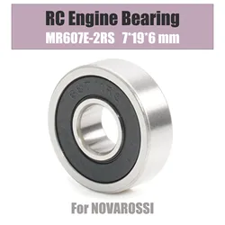 MR607E 2RS 7x19x6mm Front Engine Ball Bearing 1PC Double Sealed ABEC-3 C3 Bearings For NOVAROSSI .21 OFF-ROAD 607RS RC Car T9H