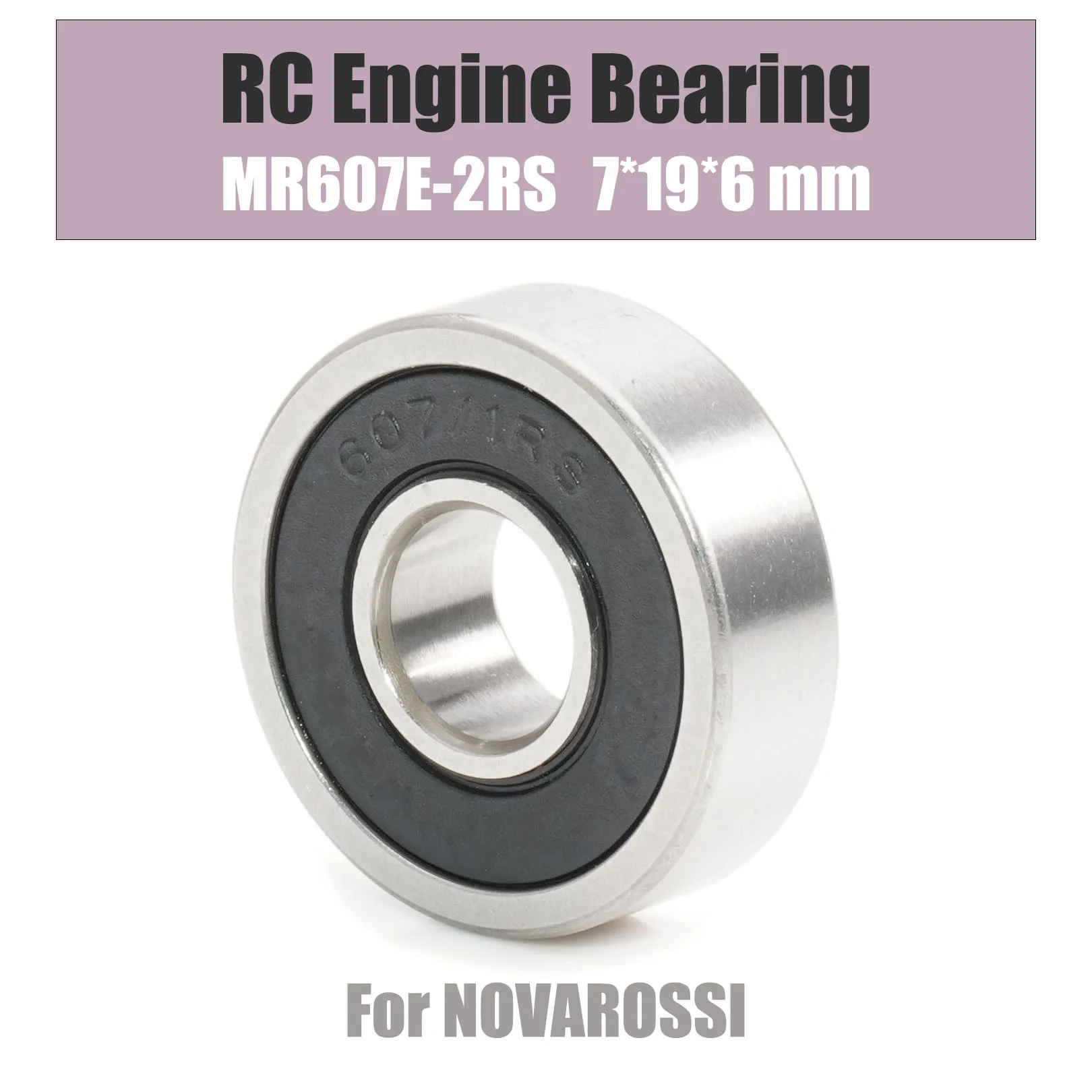 MR607E 2RS 7x19x6mm Front Engine Ball Bearing 1PC Double Sealed ABEC-3 C3 Bearings For NOVAROSSI .21 OFF-ROAD 607RS RC Car T9H