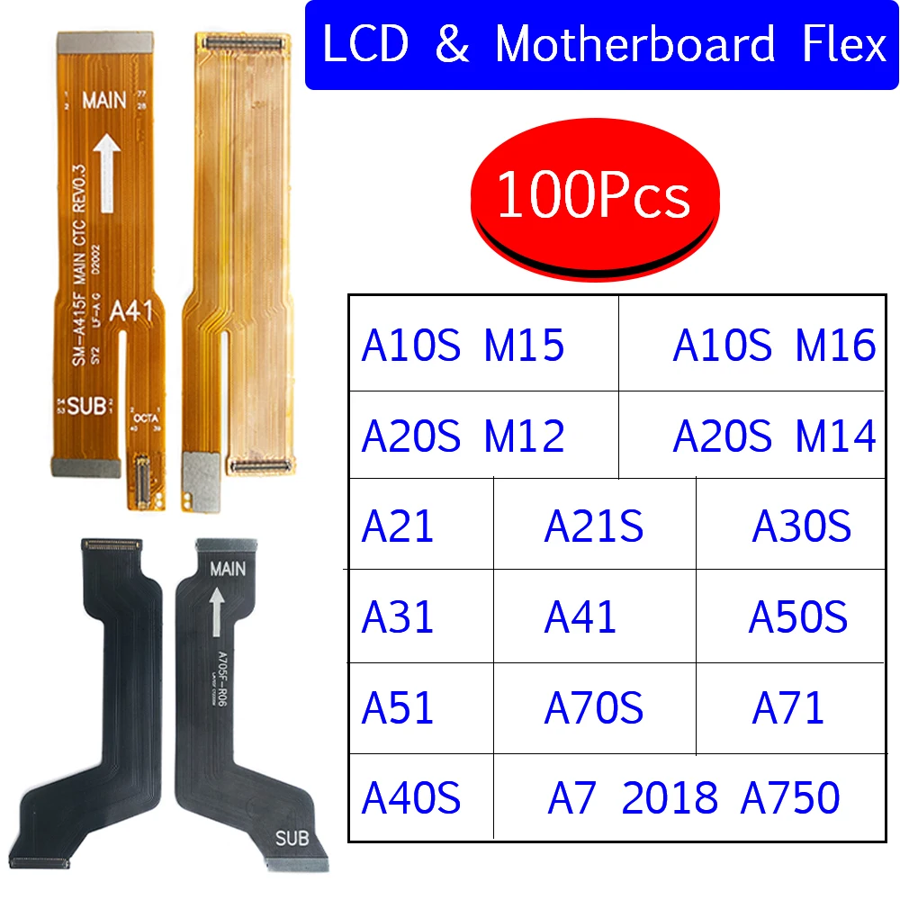 

100Pcs，NEW For Samsung A10S M15 M16 A20S M12 M14 A20 A21 A21S A30S A31 A41 A50S A51 A71 Main LCD Display Connect Mainboard Cable