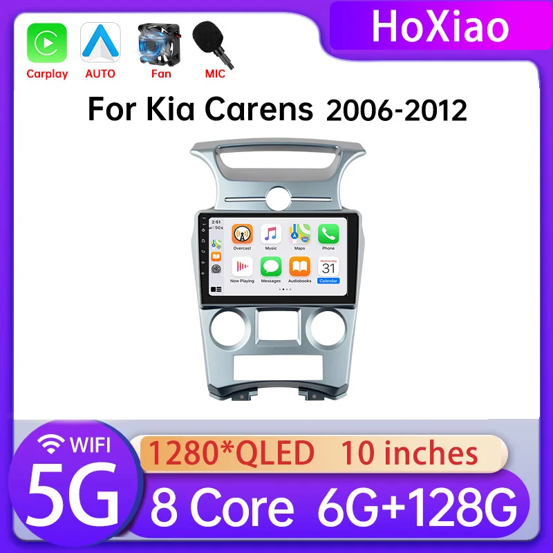 

Car Radio for Kia Carens 2006-2012 Autoradio Multimedia Video Player Stereo Station 1 2 Din Android 12 Audio Carplay no dvd 2din