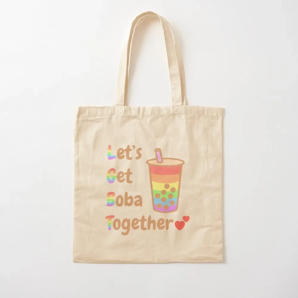 LGBT Let's Get Boba Together Tote Bag tote bag canvas woman shopping bag shopper bags Fabric