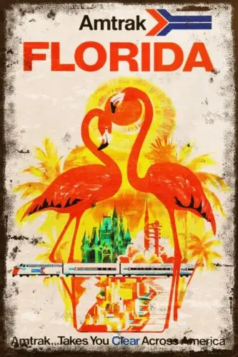 Florida Amtrak Flamingo Rail Travel Advert Vintage Style Aged Look Metal Sign