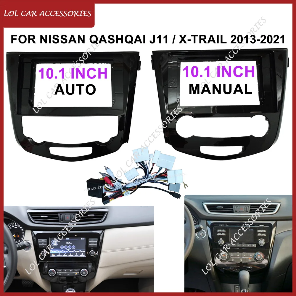 10.1 Inch For Nissan Qashqai J11 / X-Trail 2013-2021 Car Radio Stereo 2 Din Head Unit GPS MP5 Android Player Fascia Panel Frame