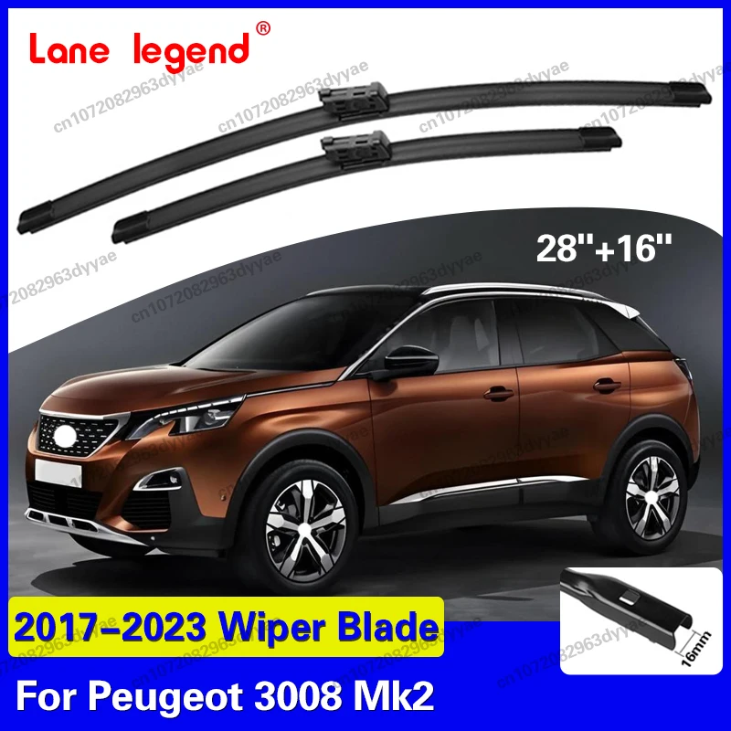 

Lane Legend LHD Front Wiper Blades For Peugeot 3008 Mk2 2017-2023 Windshield Rubber Rain Brushes 28"+16" Accessories