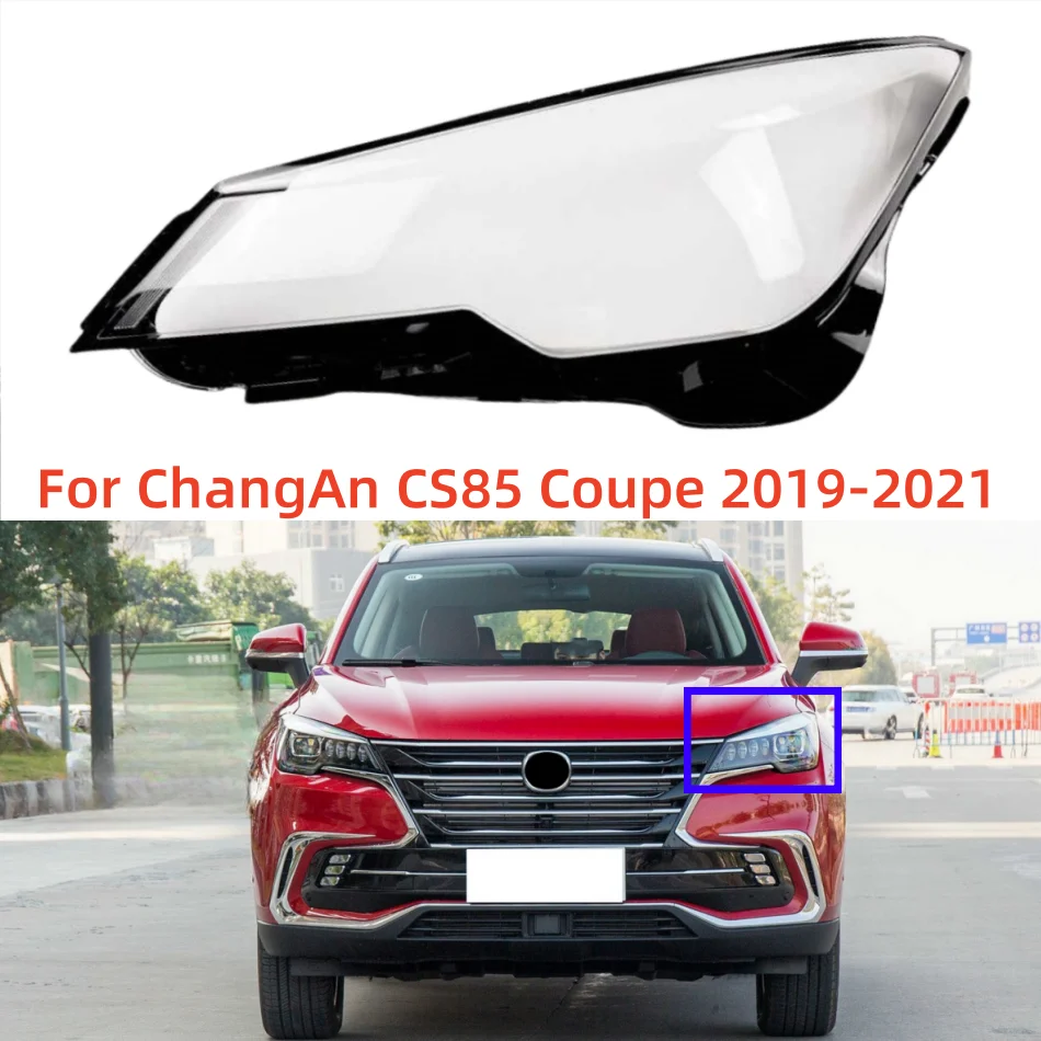 

Для ChangAn CS85 Coupe 2019 2020 2021, крышка фары, абажур, абажур, прозрачный корпус лампы