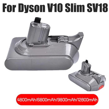 18V For Dyson V10 Slim Digital Fluffy Extra SV18 12800mAh Rechargeable Li-ion Battery Pack Vacuum Cleaner Replacement battery