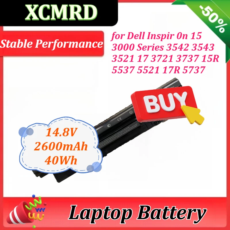

Аккумулятор XCMRD 14.8V 2600mAh 40Wh для Dell Inspiron 15 3000 Series 3542 3543 3521 17 3721 3737 15R 5537 5521 17R 5737 5721 14 3421 3437