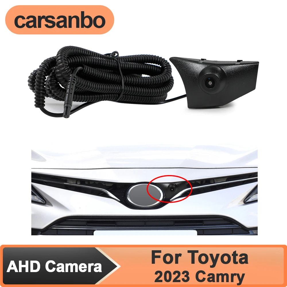 

Carsanbo AHD 1080P 150° Lens Car Front View Camera for Toyota 2023 Camry Night Vision Fisheye Lens Waterproof Parking Monitoring