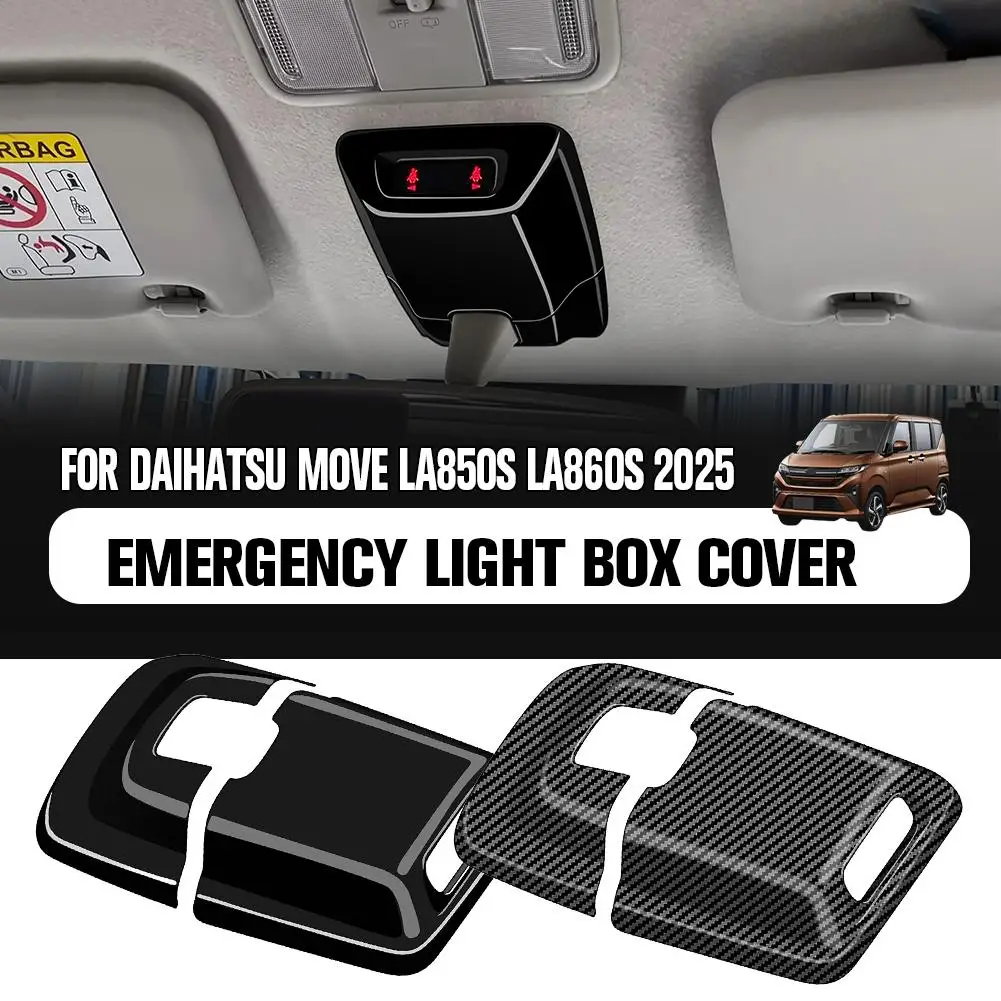 

Крышка коробки аварийного освещения для DAIHATSU MOVE LA850S LA860S 2025, автомобильные аксессуары для интерьера U6H8