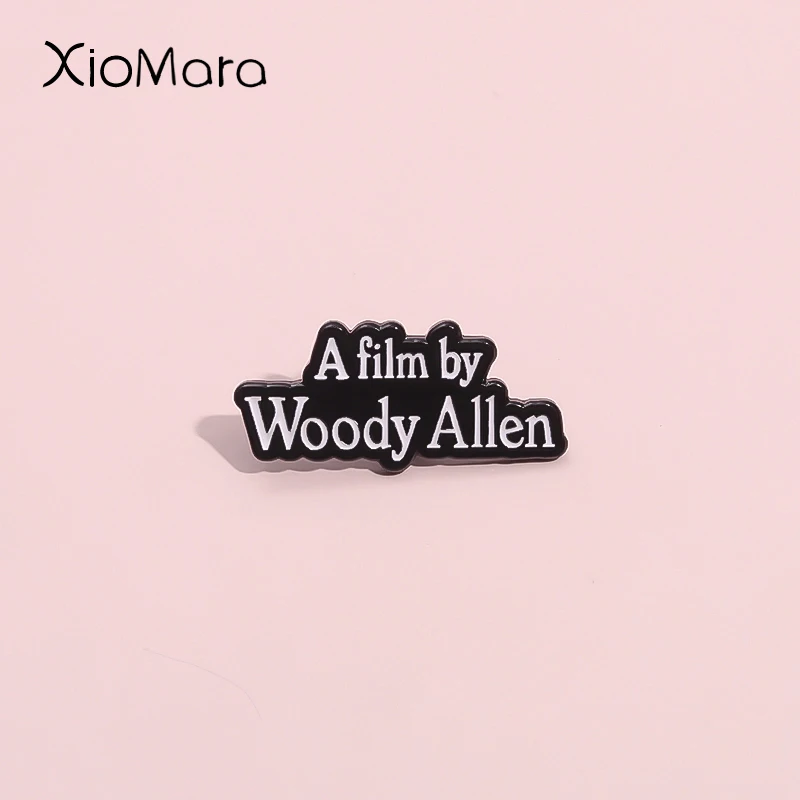 A Film By Woody Allen Screenwriter Comedy Film Enamel Pin Famous Actor Director Lapel Brooch Accessories Jewelry Fans Gifts