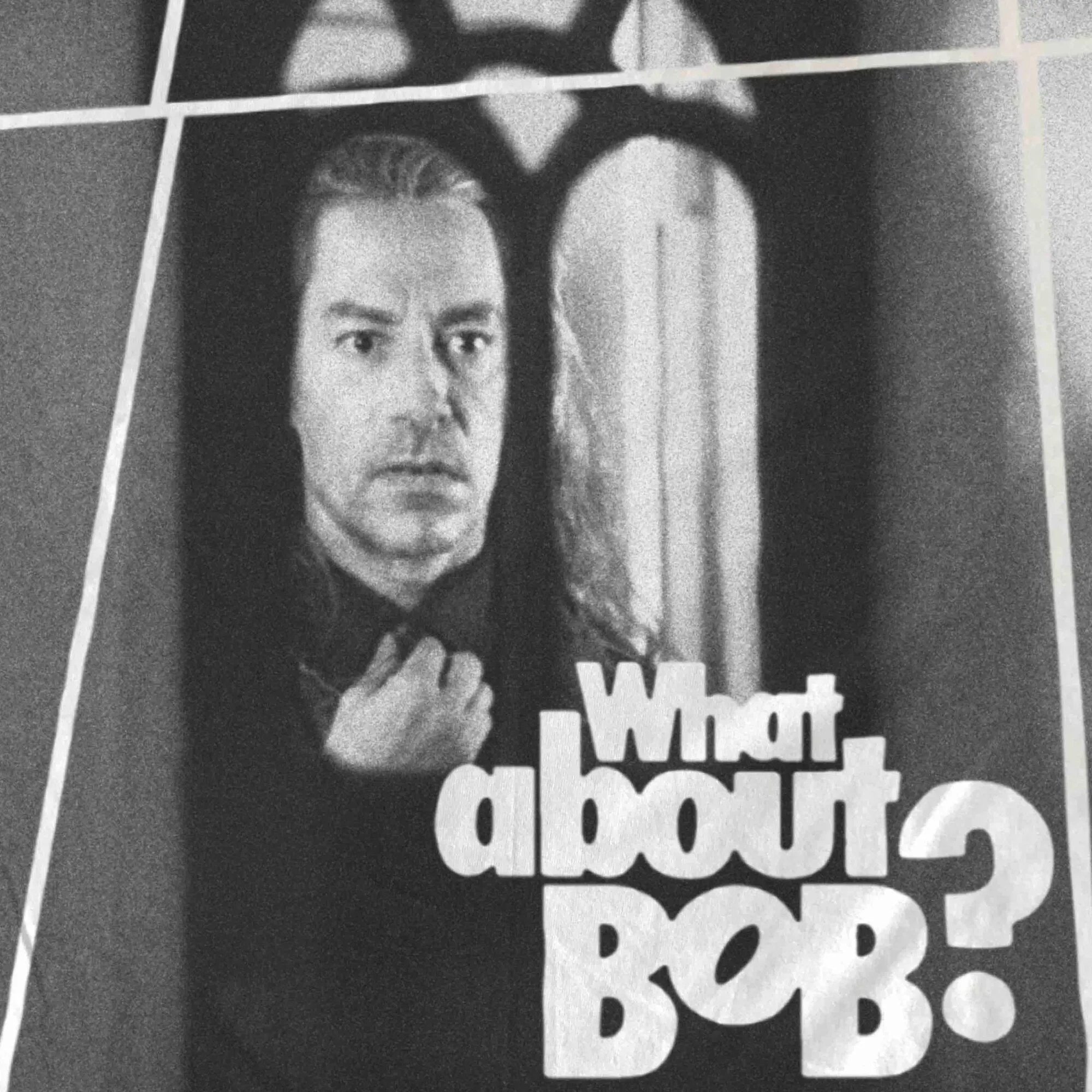 What About Bob Twin Peaks T Shirt