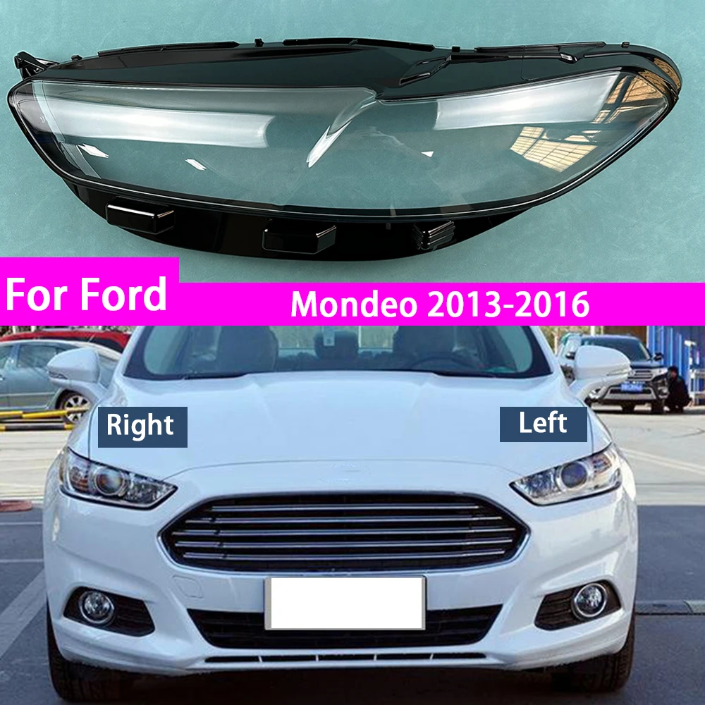 For Ford Mondeo 2013-2016 Headlights Shell Transparent Lampshdade Headlamp Cover Lamp Shade Plexiglass Replace Original Lens