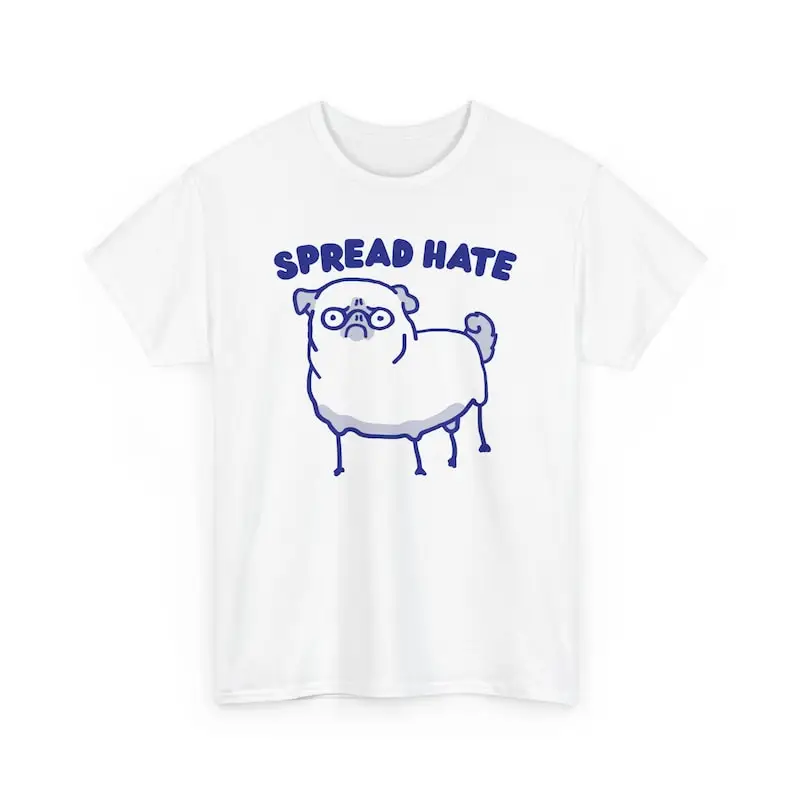 

Spread Hate Shirt, Unisex Tee, Meme T Shirt, Funny T Shirt, Vintage Drawing T Shirt