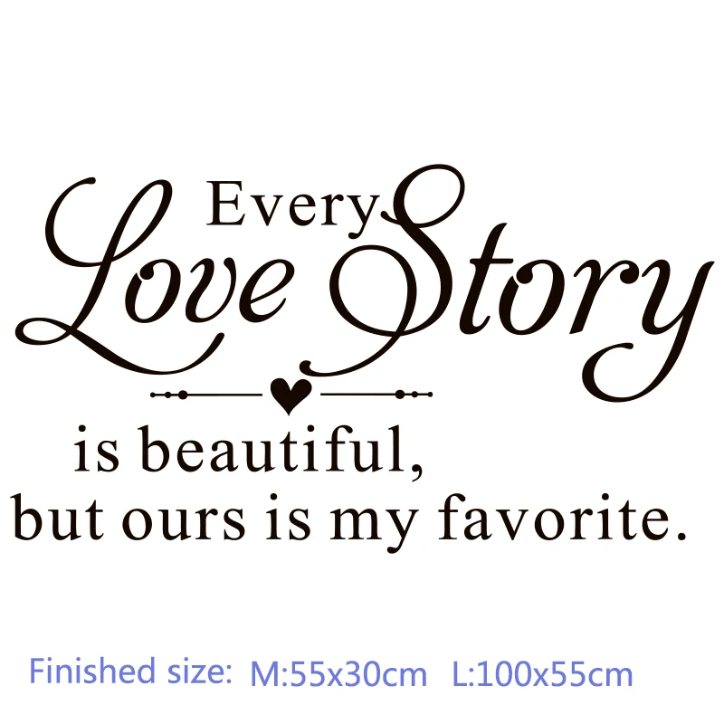 كل قصة حب جميلة، ولكننا المفضلة لدي - ملصقات حائط من الفينيل المنحوتة، حروف، اقتباسات، ملصقات نصية، ديكور منزلي