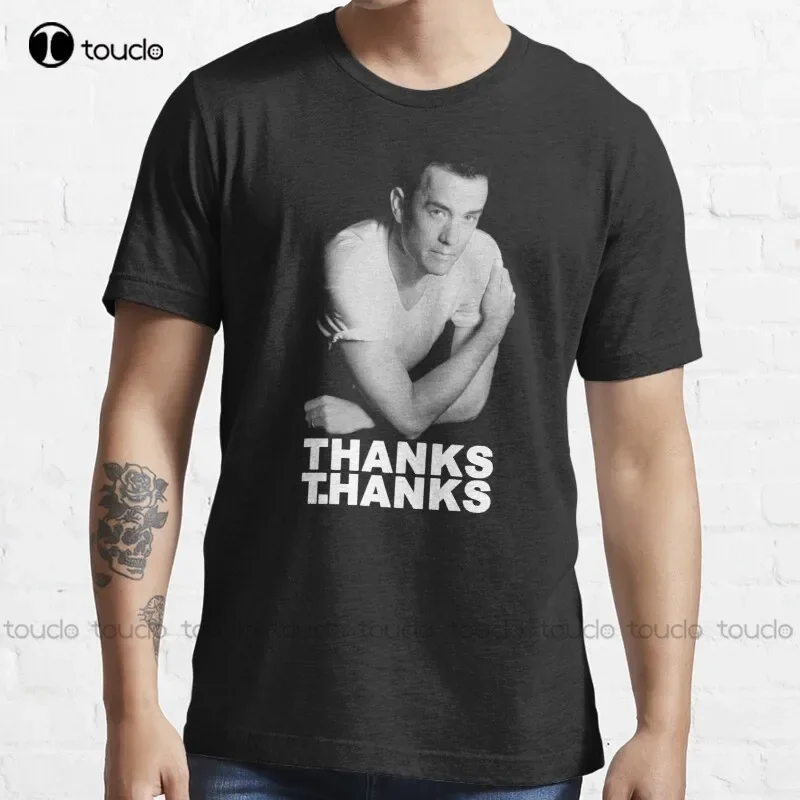New Thanks T.Hanks T-Shirt Cotton Tee Shirt S-5Xl T Shirt graphic tees vintage Unisex