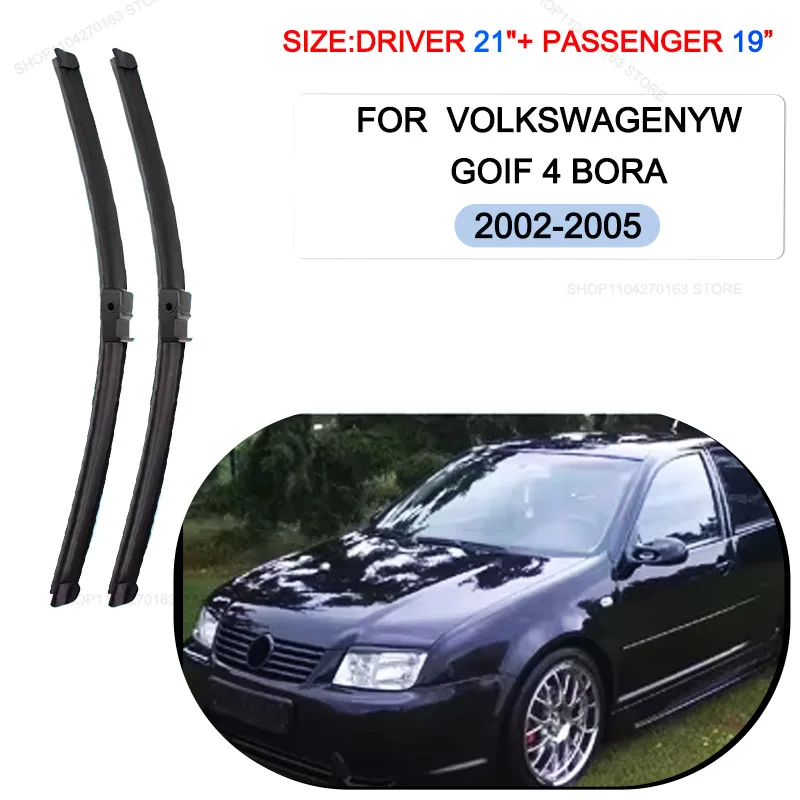 

Car Wiper Blades For Volkswagen VW Golf 4 BORA 2002-2005 Windshield Windscreen Front Window Blades 21"+19R" Car Accessories