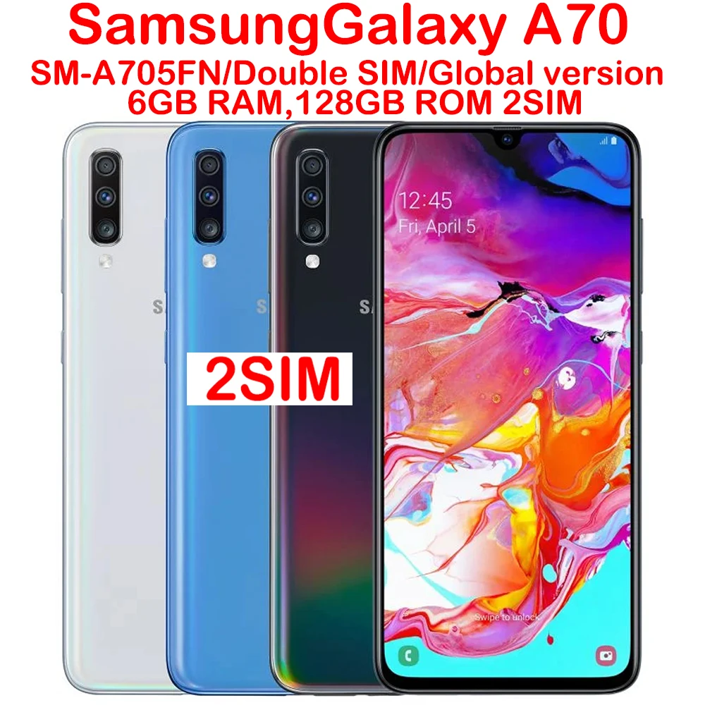Samsung Galaxy A70 Smart Android Phone A705FN Global Edition 2SIM 6.7-inch 32MP 4500mAh Facial Fingerprint Unlock OriginalUnlock
