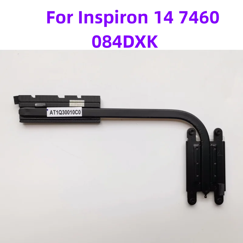 Original para Inspiron 14 7460 laptop dissipador calor cobre tubo 84DXK 084DXK